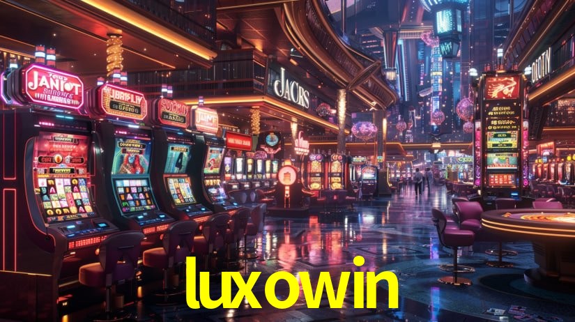 Slot Games luxowin