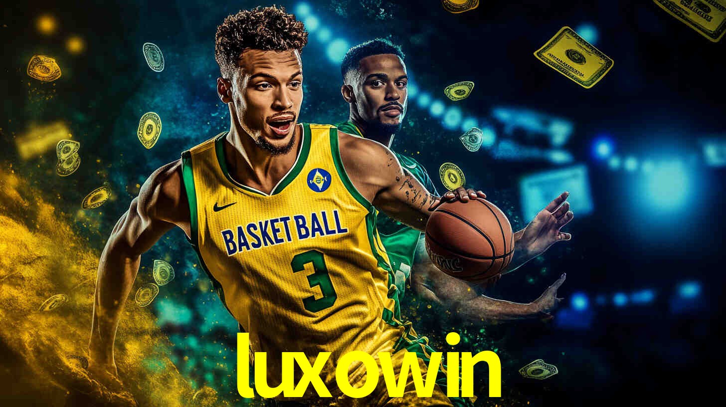 Apostas Esportivas na luxowin: Um Guia Completo