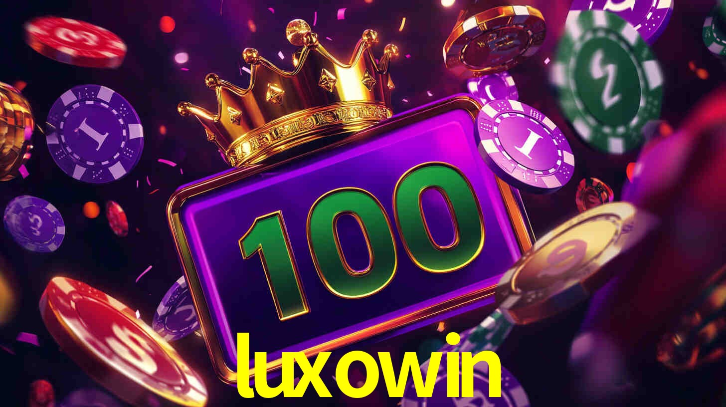 Welcome Bonus luxowin